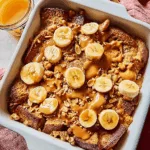 Peanut Butter-Banana French Toast Casserole
